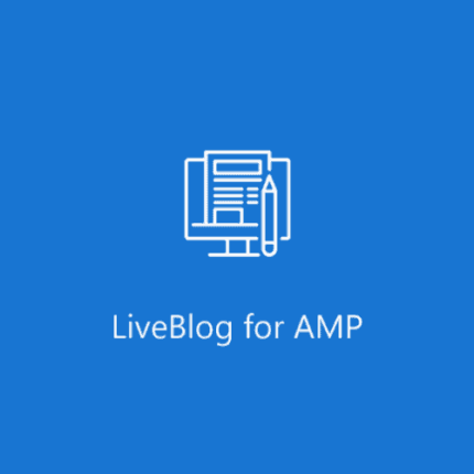 LiveBlog for AMP