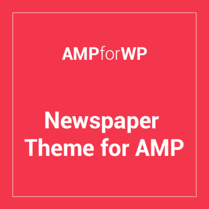 AMPforWP – Newspaper Theme for AMP