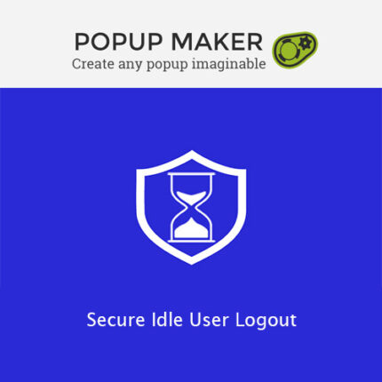 Popup Maker – Secure Idle User Logout